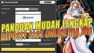 Cara Deposit Bri Slot Online Via Dana Tanpa Rekening Pribadi